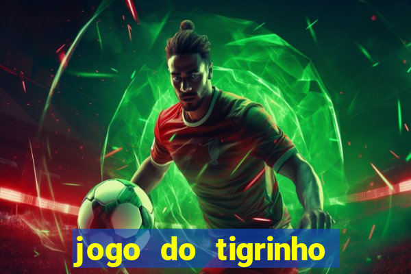 jogo do tigrinho pg soft